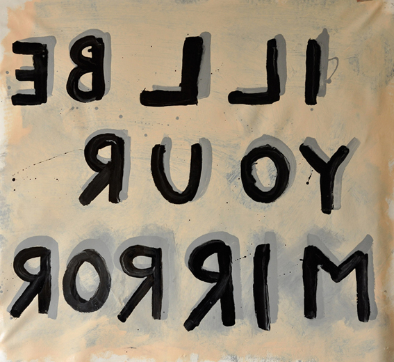 I´ll be your mirror